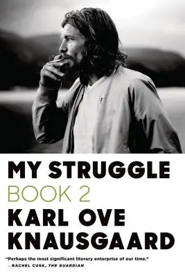 My Struggle, Book 2: Zakochany mężczyzna - My Struggle, Book 2: A Man in Love