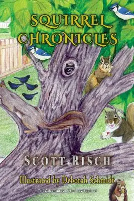 Kroniki wiewiórki - Squirrel Chronicles