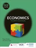 OCR A Level Economics (wydanie 4) - OCR A Level Economics (4th edition)