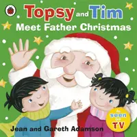 Topsy i Tim: Poznaj Ojca Gwiazdkę - Topsy and Tim: Meet Father Christmas