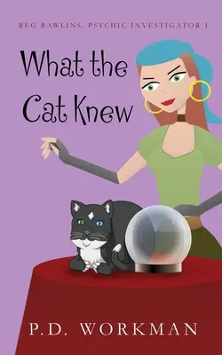 Co wiedział kot - What the Cat Knew