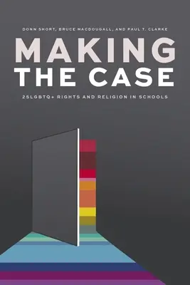 Podejmowanie decyzji: prawa osób transgenderowych i religia w szkołach - Making the Case: 2slgbtq+ Rights and Religion in Schools