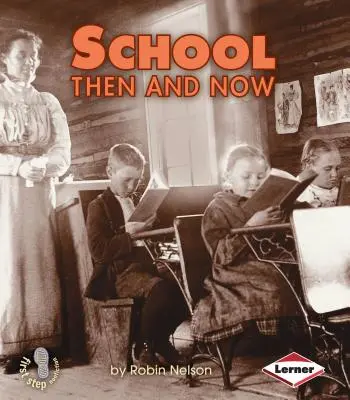 Szkoła dawniej i dziś - School Then and Now