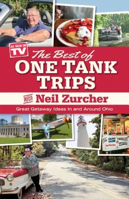 Najlepsze wycieczki z jednym zbiornikiem: Świetne pomysły na ucieczkę w Ohio i okolicach - Best of One Tank Trips: Great Getaway Ideas in and Around Ohio