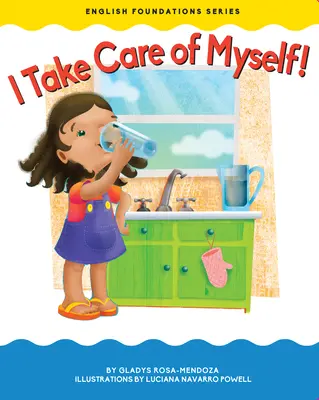 Dbam o siebie! - I Take Care of Myself!