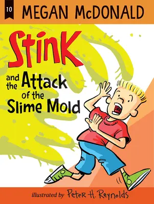 Smrodek i atak śluzowatej pleśni - Stink and the Attack of the Slime Mold