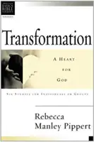 Podstawy chrześcijaństwa: Transformacja (Manley-Pippert Rebecca (Autor)) - Christian Basics: Transformation (Manley-Pippert Rebecca (Author))