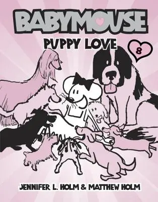 Babymouse #8: Szczenięca miłość - Babymouse #8: Puppy Love