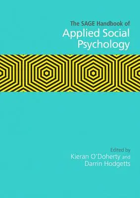 The Sage Handbook of Applied Social Psychology (Podręcznik stosowanej psychologii społecznej) - The Sage Handbook of Applied Social Psychology