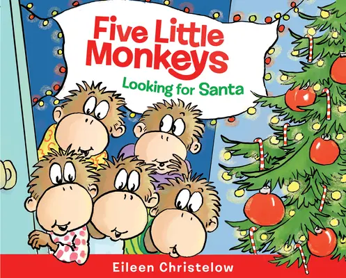 Pięć małych małpek szukających Świętego Mikołaja - Five Little Monkeys Looking for Santa