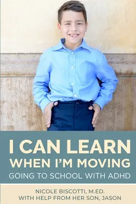 Mogę się uczyć, kiedy się ruszam - I Can Learn When I'm Moving
