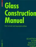 Podręcznik konstrukcji szklanych - Glass Construction Manual