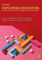 Odkrywanie edukacji: Wprowadzenie do podstaw edukacji - Exploring Education: An Introduction to the Foundations of Education