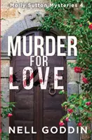 Morderstwo z miłości: (Molly Sutton Mysteries 4) - Murder for Love: (Molly Sutton Mysteries 4)