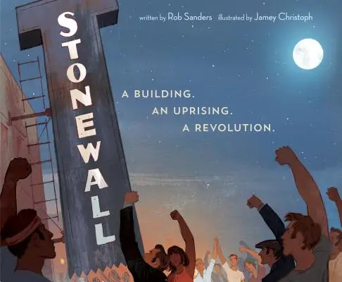 Stonewall: Budynek. Powstanie. Rewolucja - Stonewall: A Building. an Uprising. a Revolution