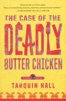 Sprawa śmiercionośnego kurczaka z masłem - The Case of the Deadly Butter Chicken