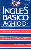 Ingles Basico-El Mas Exitoso Curso de Ingls: A. Ghiod