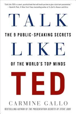 Mów jak Ted: 9 sekretów wystąpień publicznych największych umysłów świata - Talk Like Ted: The 9 Public-Speaking Secrets of the World's Top Minds