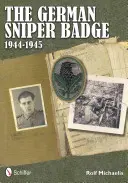 Niemiecka odznaka snajperska 1944-1945 - The German Sniper Badge 1944-1945