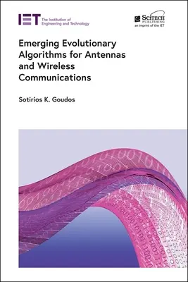 Nowe algorytmy ewolucyjne dla anten i komunikacji bezprzewodowej - Emerging Evolutionary Algorithms for Antennas and Wireless Communications
