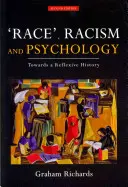 Rasa, rasizm i psychologia: W stronę refleksyjnej historii - Race, Racism and Psychology: Towards a Reflexive History