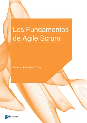 Podstawy zwinnego podejścia Scrum - Los Fundamentos de Agile Scrum