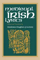 Średniowieczne irlandzkie teksty piosenek - Medieval Irish Lyrics