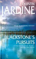 Blackstone's Pursuits (seria Oz Blackstone, księga 1) - Morderstwo i intryga w porywającej powieści kryminalnej - Blackstone's Pursuits (Oz Blackstone series, Book 1) - Murder and intrigue in a thrilling crime novel