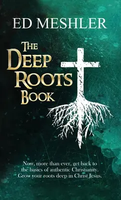 Książka o głębokich korzeniach - The Deep Roots Book