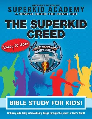 Domowe studium biblijne Ska dla dzieci - Credo superdziecka - Ska Home Bible Study for Kids - The Superkid Creed