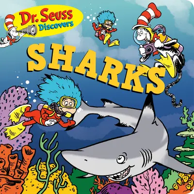 Dr. Seuss odkrywa: Rekiny - Dr. Seuss Discovers: Sharks