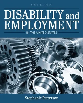 Niepełnosprawność i zatrudnienie w Stanach Zjednoczonych - Disability and Employment in the United States