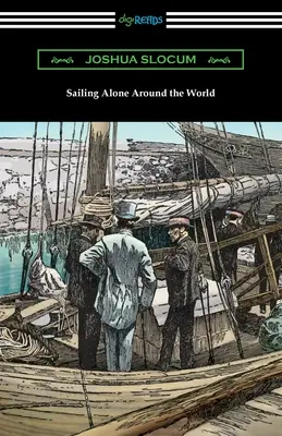 Żeglując samotnie dookoła świata - Sailing Alone Around the World