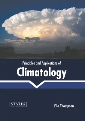 Zasady i zastosowania klimatologii - Principles and Applications of Climatology