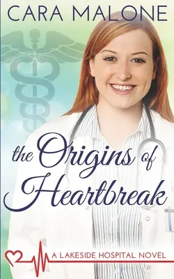 The Origins of Heartbreak: Romans medyczny dla lesbijek - The Origins of Heartbreak: A Lesbian Medical Romance