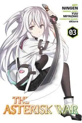 Wojna gwiazdek, tom 3 - The Asterisk War, Volume 3