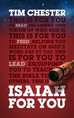 Izajasz dla ciebie: Poszerzanie wizji tego, kim jest Bóg - Isaiah for You: Enlarging Your Vision of Who God Is