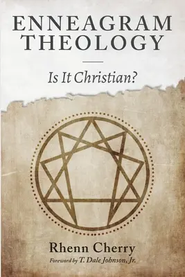 Teologia Enneagramu - Enneagram Theology