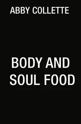 Ciało i dusza - Body and Soul Food