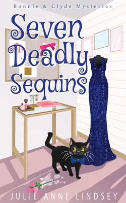 Siedem śmiercionośnych cekinów - Seven Deadly Sequins