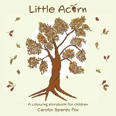 Mały żołądź - Little Acorn