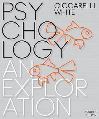 Psychologia: An Exploration - Psychology: An Exploration