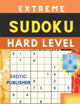 Trudne do ekstremalnych sudoku w dużym druku - Hard to Extreme Large Print Sudoku