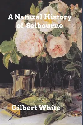 Historia naturalna Selbourne - The Natural History of Selbourne