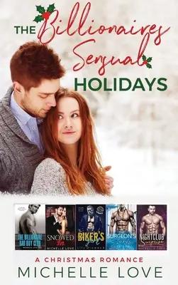 The Billionaires Sensual Holidays: Świąteczny romans - The Billionaires Sensual Holidays: A Christmas Romance