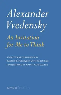 Alexander Vvedensky: Zaproszenie do myślenia - Alexander Vvedensky: An Invitation for Me to Think