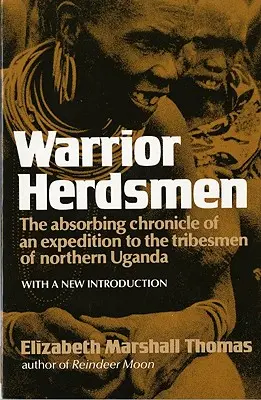 Wojowniczy pasterze - Warrior Herdsmen