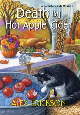 Śmierć przez gorący cydr jabłkowy - Death by Hot Apple Cider