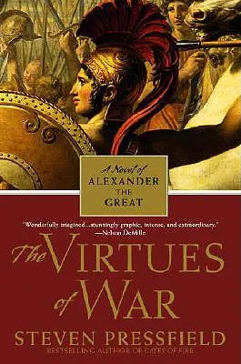 Cnoty wojny: powieść o Aleksandrze Wielkim - The Virtues of War: A Novel of Alexander the Great