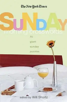 The New York Times Sunday Morning Crossword Puzzles: 75 gigantycznych niedzielnych łamigłówek - The New York Times Sunday Morning Crossword Puzzles: 75 Giant Sunday Puzzles